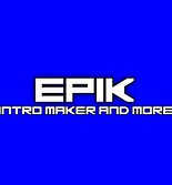 EPiK Intro Maker & More
