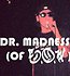 Doctor Madness