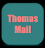 Thomas Mail