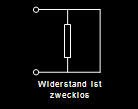 Widerstand zwecklos