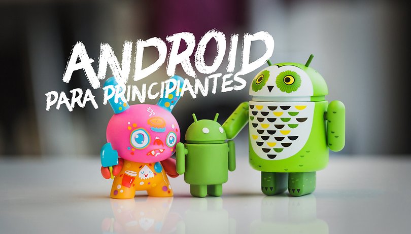 ANDROIDPIT Android para Principiantes