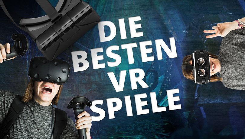 AndroidPIT besten Virtual Reality Spiele