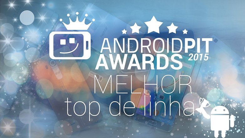 AndroidpPIT AWARDS Melhor top de linha