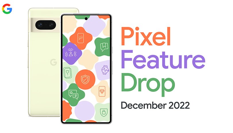 google pixel feature drop dezember 2022 01