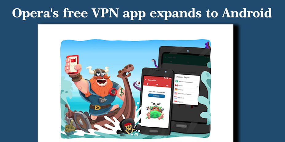 opera vpn android app