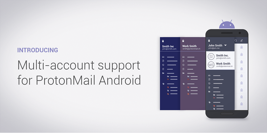 ProtonMail Android Multi Account Support IM final 1568269603305