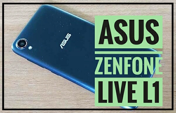 asus zenfone live l1 01 1525514046302