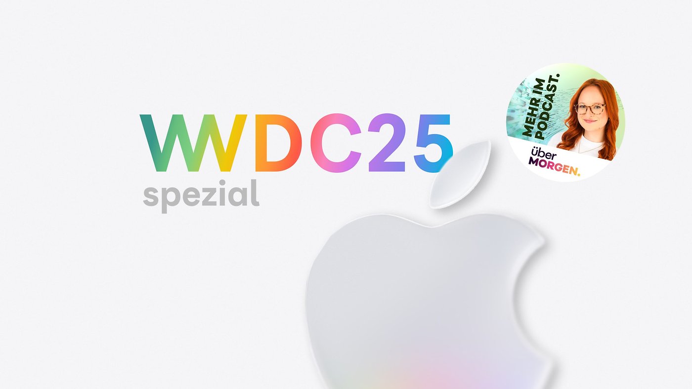 Apple WWDC 2025: Das waren die Highlights