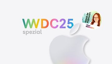 Apple WWDC 2025 im Podcast überMORGEN