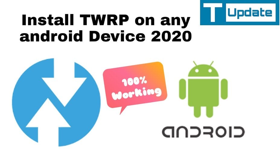 Install TWRP on any android Device