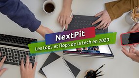 Nouvel An: Les tops et flops tech en 2020 de la rédaction de NextPit