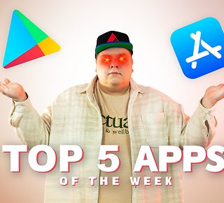 Here they are: Our top 5 Android and iOS apps of the week