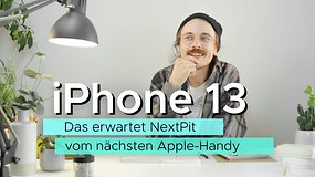 iPhone 13: Das erwartet NextPit vom neuen Apple-Handy