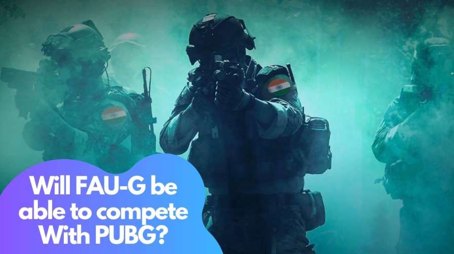 Will FAU G be able to compete With PUBG_ 1__1
