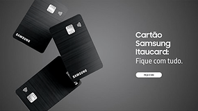 Samsung lança cartão de crédito; Conheça detalhes dos benefícios
