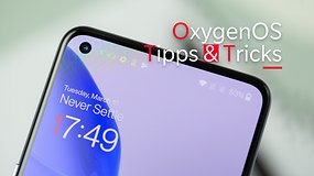 OxygenOS: Tipps und Tricks für Euer OnePlus-Smartphone
