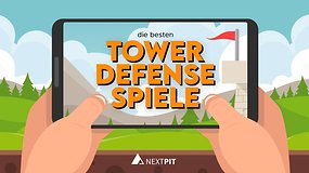 Die besten Tower-Defense-Spiele für Android und iOS