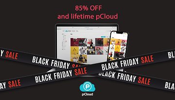 Black Friday Deal: pCloud Storage for Life with a 85% Discount