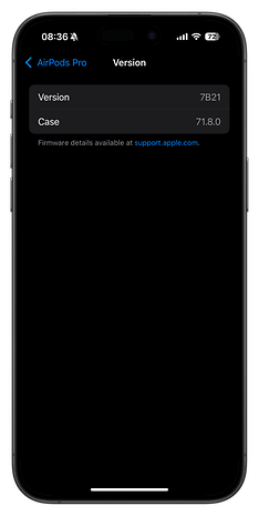 Captura de tela das configurações do AirPods Pro mostrando a versão do firmware 7B21 e a versão do case 71.8.0.