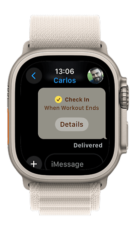 An Apple Watch displaying a message from Carlos: 'Check In When Workout Ends'.