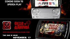 Dead For Arrival y FIFA 12 llegan al Xperia Play